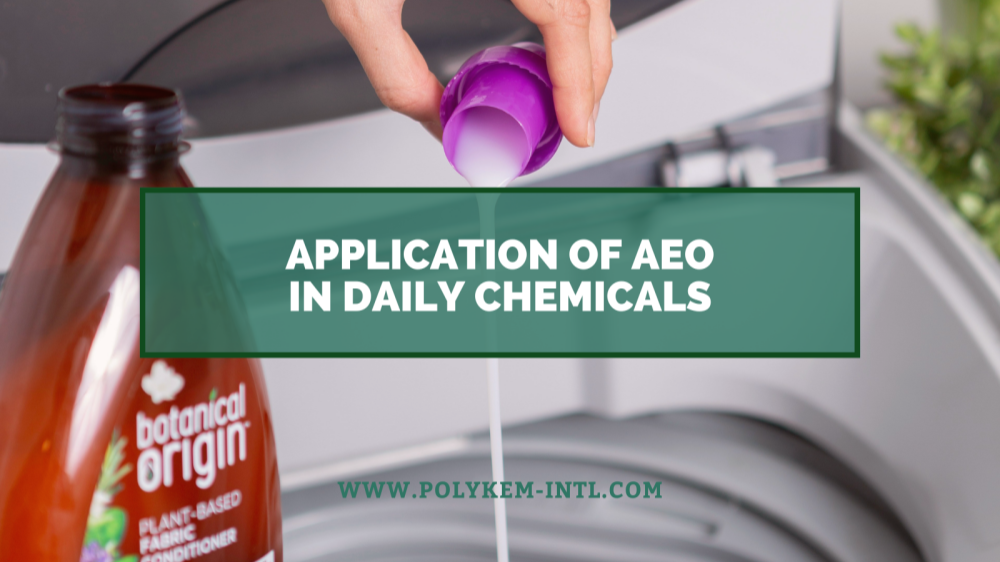 कच्च्या मालापासून अंतिम उत्पादनांपर्यंत, रोजच्या रसायनांमध्ये लॉरील अल्कोहोल इथॉक्सिलेट (AEO) चा वापर